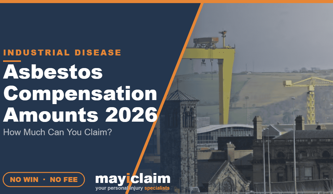 Asbestos compensation amounts 2026 – May I Claim